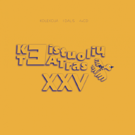 Keistuolių teatras XXV – Kolekcija, I dalis (4 CD)