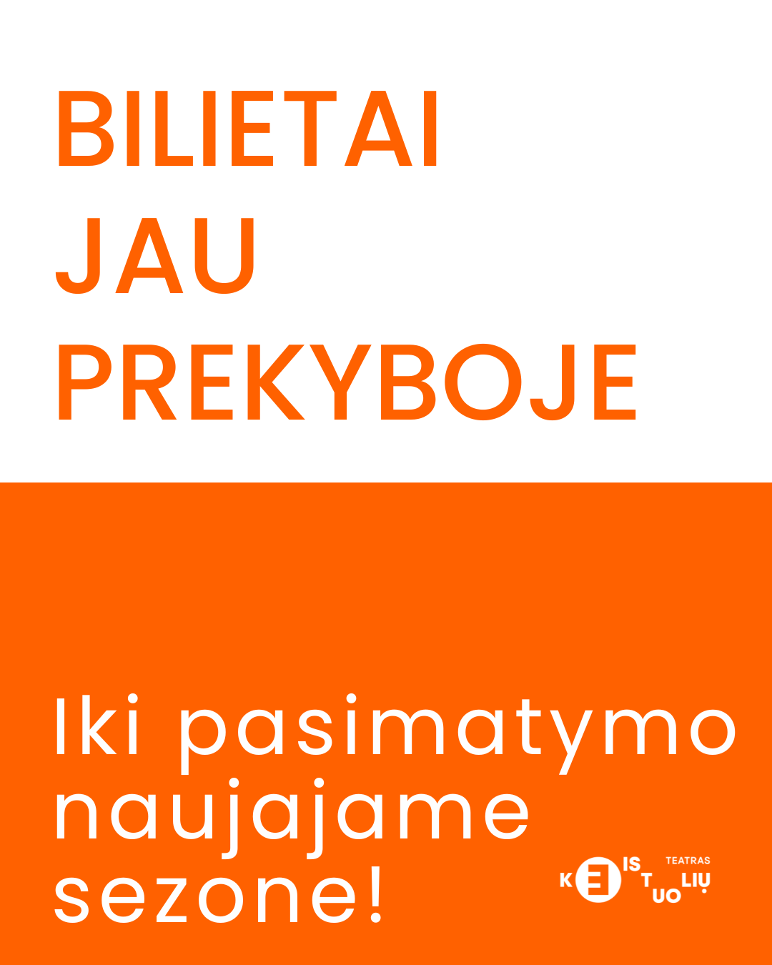Naujojo sezono bilietai jau prekyboje!